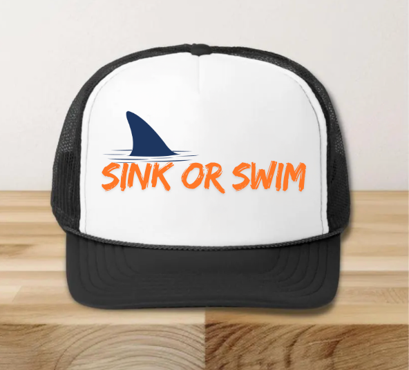 Sink or Swim Trucker Hat