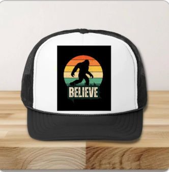 Believe in Big Foot Trucker Hat