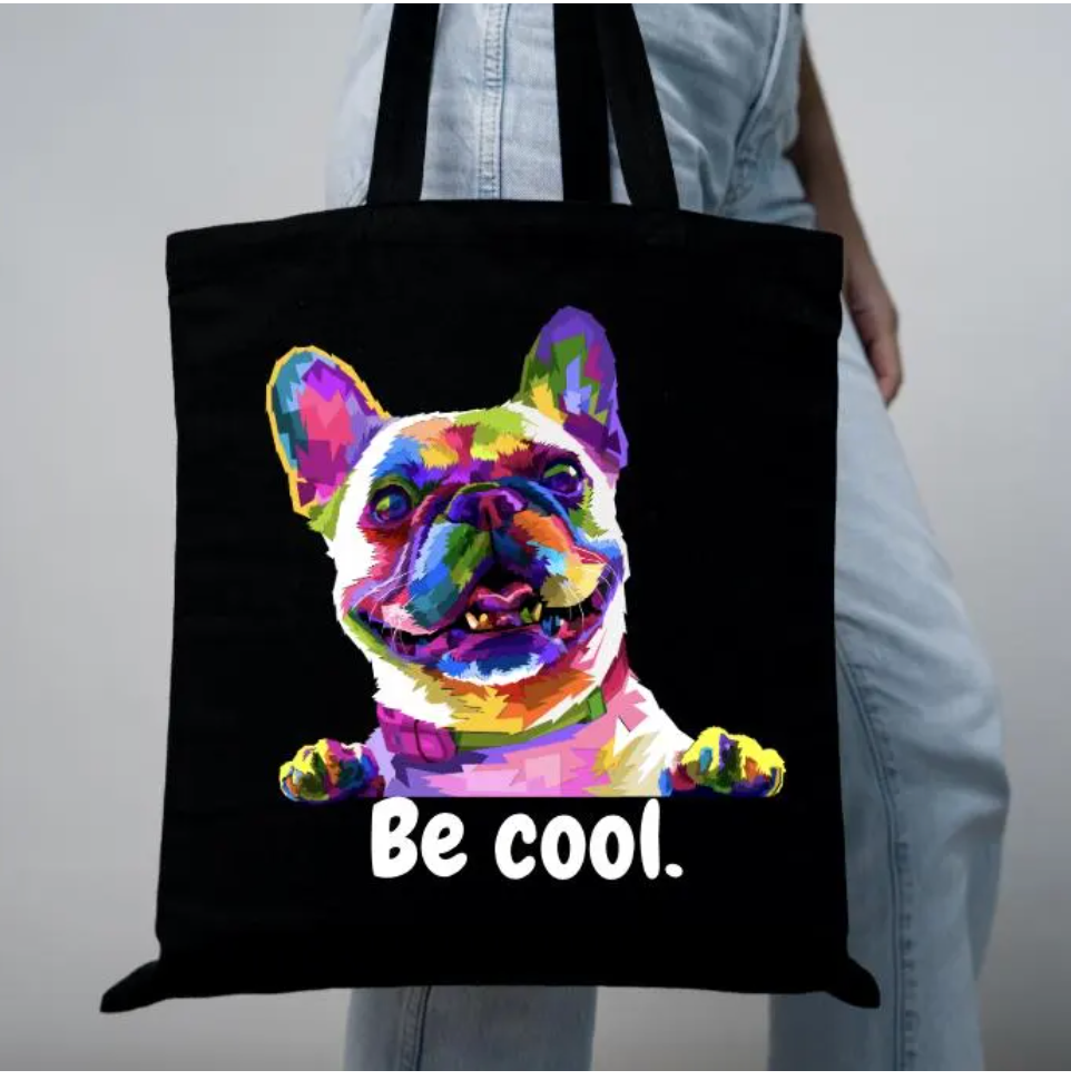 French Bulldog Be Cool Tote Bag