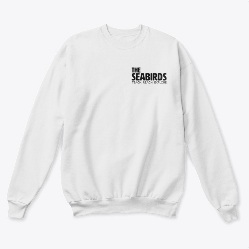 Seabirds Squad Teach Reach Explore Crewneck