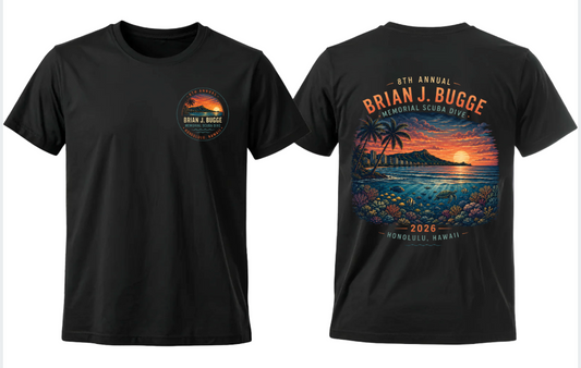 2026 Brian J. Bugge 8th Annual Memorial Scuba Dive T-Shirt