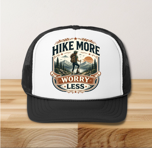Hike More Worry Less Hat